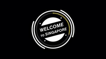 Welcome to Singapore animation. HUD circle, technology futuristic simple view, transparent background, Alpha channel For any video channel