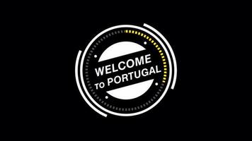 Welcome to Portugal animation. HUD circle, technology futuristic simple view, transparent background, Alpha channel For any video channel