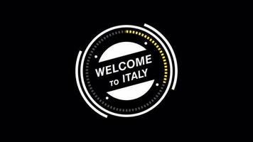 Welcome to Italy animation. HUD circle, technology futuristic simple view, transparent background, Alpha channel For any video channel