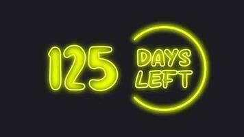 125 day left neon light animated video