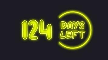124 day left neon light animated video