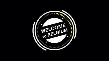 Welcome to Belgium animation. HUD circle, technology futuristic simple view, transparent background, Alpha channel For any video channel