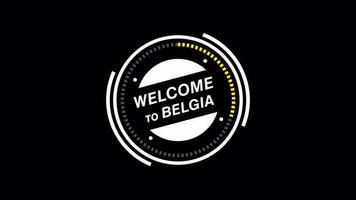 Welcome to Belgium animation. HUD circle, technology futuristic simple view, transparent background, Alpha channel For any video channel