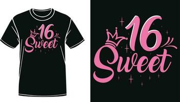 16 sweet birthday typography design for t shirt card mug print on demand vector