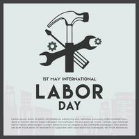 Labor Day - 1st May vector poster, banner or flyer template - Labor Day greetings background