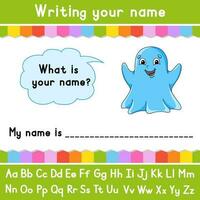 Writing your name. Educational activity worksheet for kids and toddlers. Game for children. Vector illustration.