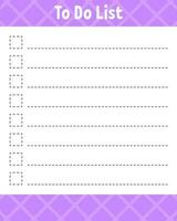 To do list. Printable template. Lined sheet. Handwriting paper. For diary, planner, checklist, wish list. . vector