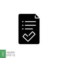 Approval document icon. Simple solid style. Paper with check mark, tick, checkmark, success contract concept. Black silhouette, glyph symbol. Vector illustration isolated on white background. EPS 10.