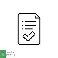 Approval document icon. Simple outline style. Paper with check mark, tick, checkmark, success contract concept. Thin line symbol. Vector illustration isolated on white background. EPS 10.