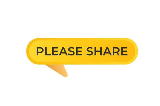 Por favor compartir botón. habla burbuja, bandera etiqueta Por favor compartir vector