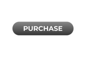 Purchase Button. Speech Bubble, Banner Label Purchase vector