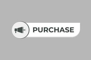 Purchase Button. Speech Bubble, Banner Label Purchase vector