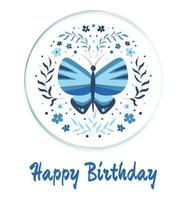 Happy birthday greeting card with a butterfly in a circle in blue color. Vector illustration. Decorative print design