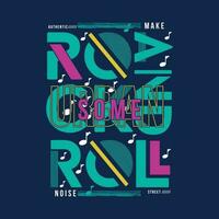 rock and roll young music culture, graphic typography, vector t shirt design, illustration, good for casual active