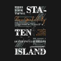 staten island urban street, graphic design, typography vector illustration, modern style, for print t shirt