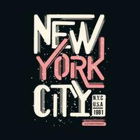 new york city graphic, typography t shirt, vector design illustration, good for casual style