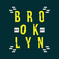 brooklyn abstract graphic, typography vector, t shirt print, casual style, and other use vector