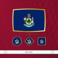 Set of Maine flags with gold frame for use at sporting events on a burgundy abstract background. vector