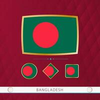 Set of Bangladesh flags with gold frame for use at sporting events on a burgundy abstract background. vector