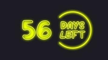 56 day left neon light animated video