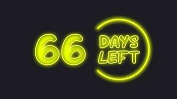 66 day left neon light animated video