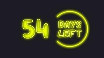 54 day left neon light animated video