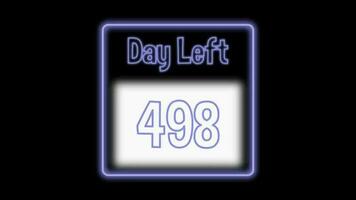 498 day left neon light animated video