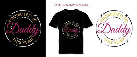 Happy Fathers Day T shirt Dasign. vector