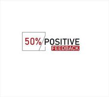 50 Percent positive feedback sign label vector art illustration