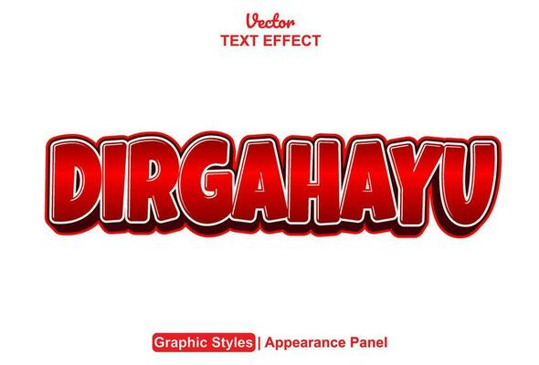 dirgahayu text effect with graphic style and editable.