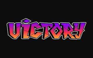 Victory - single word, letters graffiti style. Vector hand drawn logo. Funny cool trippy word Victory, fashion, graffiti style print t-shirt, poster concept