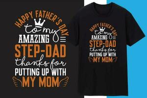 Father Or Dad T shirt Design , Typography Design vector