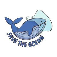 Save the ocean. Cute blue whale trapped by a plastic bag with lettering. Vector illustration.