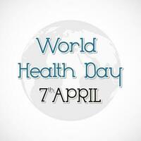 7th April, World Health Day Concept With Heart Shaped Earth Globe On White Background. vector