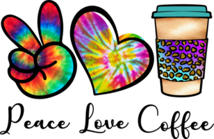 Peace Love Coffee Sublimation Design, perfect on t shirts, mugs, signs, cards and much more png