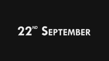 Twenty Second, 22nd September Text Cool and Modern Animation Intro Outro, Colorful Month Date Day Name, Schedule, History video