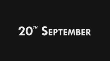 Twentieth, 20th September Text Cool and Modern Animation Intro Outro, Colorful Month Date Day Name, Schedule, History video