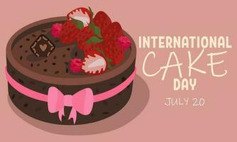 International Cake Day, natural chocolate cake with strawberries and a bow on the pink. The merry holiday is celebrated on July 20. Vector template for typographic poster, banner, flyers, stickers