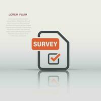 Checklist document sign icon in flat style. Survey vector illustration on white isolated background. Check mark banner business concept.