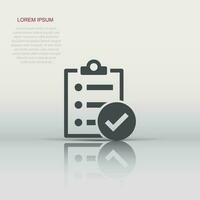 Checklist document sign icon in flat style. Survey vector illustration on white isolated background. Check mark banner business concept.