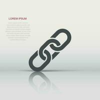 Chain sign icon in flat style. Link vector illustration on white isolated background. Hyperlink business concept.