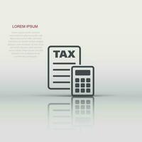 Tax payment icon in flat style. Budget invoice vector illustration on white isolated background. Calculate document business concept.