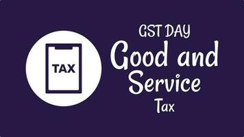 Vector illustration of GST day, Good  Service and Tax in flat design