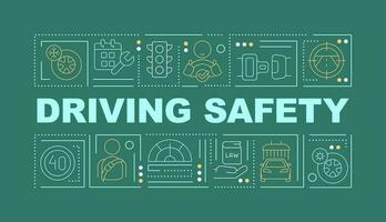 Driving safety word concepts dark green banner. Road rules. Infographics with editable icons on color background. Isolated typography. Vector illustration with text