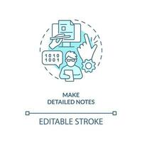 Make detailed notes turquoise concept icon. Source code management best practice abstract idea thin line illustration. Isolated outline drawing. Editable stroke vector