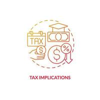 Tax implication red gradient concept icon. Graduate college. Tuition reimbursement. Student loan. Funding education. Taxable income abstract idea thin line illustration. Isolated outline drawing vector