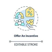 Offer incentive concept icon. Loyalty program. Motivating customers abstract idea thin line illustration. Reward, discount. Isolated outline drawing. Editable stroke vector