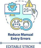 Reduce manual entry errors concept icon. Treasury management benefit abstract idea thin line illustration. Isolated outline drawing. Editable stroke vector