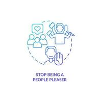 Stop being people pleaser blue gradient concept icon. Care of yourself. Improving self esteem abstract idea thin line illustration. Isolated outline drawing vector