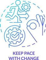 Keep pace with change blue gradient concept icon. Innovations. Content design. Key imperative abstract idea thin line illustration. Isolated outline drawing vector